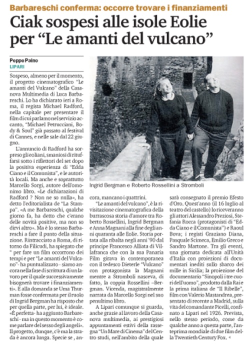 Ciak sospesi per "Le amanti del vulcano"