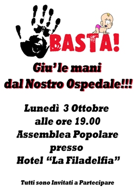 "Giù le mani dall'ospedale"