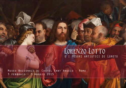 Lorenzo Lotto e i Tesori artistici di Loreto sono in mostra a Castel Sant'Angelo