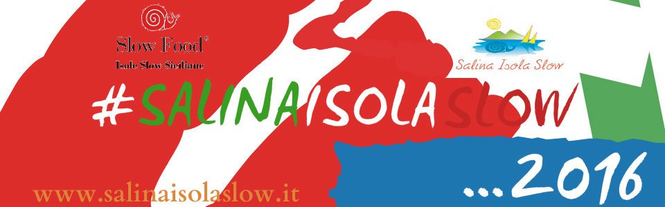 Salina Isola Slow 2016: online il programma