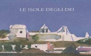 " Le isole degli Dei" 