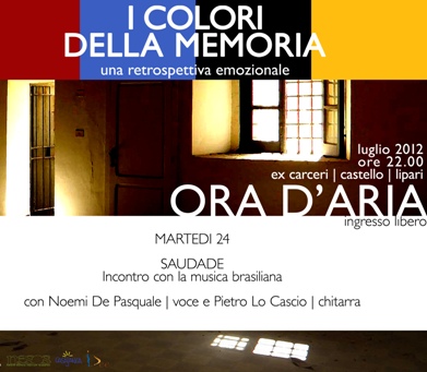 La saudade ad "Ora d'aria"