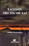 " I racconti dell'età del rap " al Centro studi