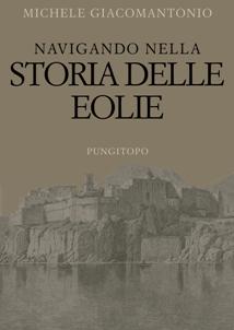 "Navigando nella Storia delle Eolie"